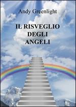 Il risveglio degli angeli