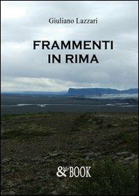 Frammenti in rima - Giuliano Lazzari - copertina