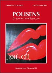 Polisens. Gioco test multisensory - Graziella D'Achille - copertina