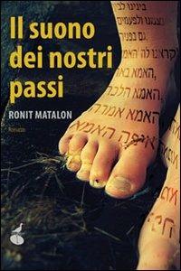 Il suono dei nostri passi - Ronit Matalon - copertina