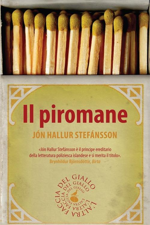 Il piromane - Jón Hallur Stefánsson - copertina