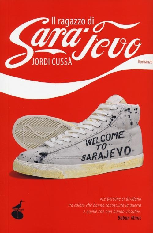 Il ragazzo di Sarajevo - Jordi Cussà - copertina