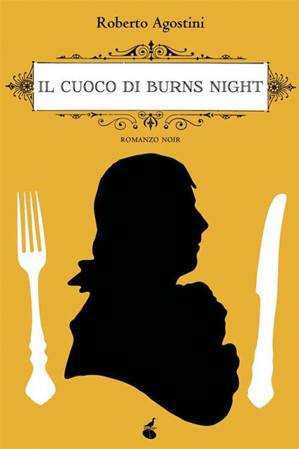 Il cuoco di Burns night - Roberto Agostini - ebook