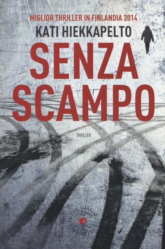 Senza scampo - Kati Hiekkapelto - copertina