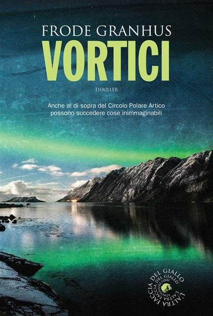 Vortici - Frode Granhus,S. Culeddu - ebook