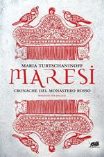 Maresi. Cronache del monastero rosso