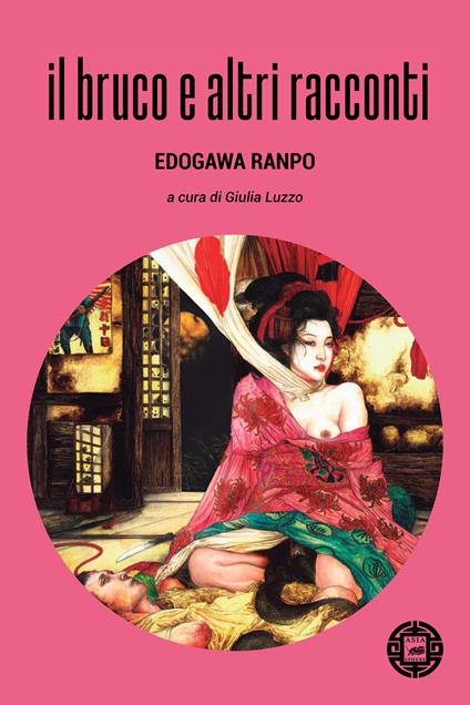 Il bruco e altri racconti - Edogawa Ranpo - copertina