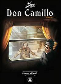 Don Camillo a fumetti. Vol. 2: Ritorno all'ovile. - Davide Barzi,Silvia Lombardi,Alessandro Mainardi - copertina