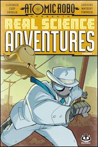 Atomic Robo. Real science adventures. Vol. 1 - Brian Clevinger - copertina