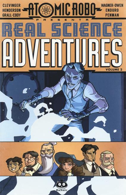 Atomic Robo. Real science adventures. Vol. 2 - Brian Clevinger - copertina