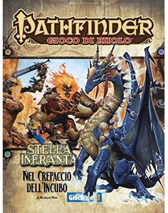 Pathfinder. Stella Infranta 05. Nel Crepaccio dell'Incubo. Gioco da tavolo