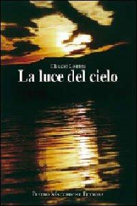 La luce del cielo - Claudio Comini - copertina