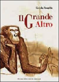 Il grande altro - Guido Tosatto - copertina