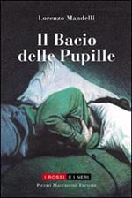 Il bacio delle pupille