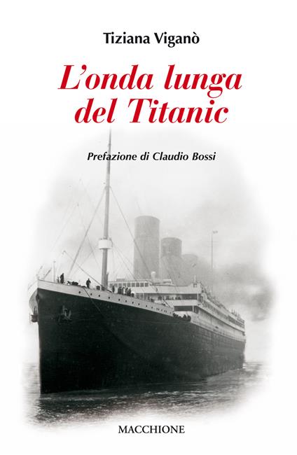 L' onda lunga del Titanic - Tiziana Viganò - copertina