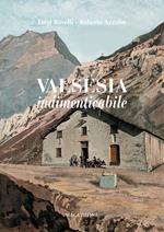 Valsesia indimenticabile