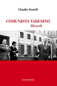 Comunista varesino. Ricordi