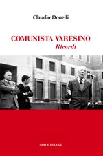 Comunista varesino. Ricordi