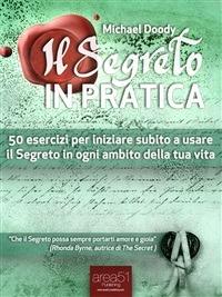 Il segreto in pratica - Michael Doody - ebook