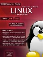 Linux. Corso completo. Vol. 3: Linux. Corso completo