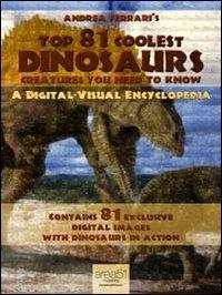 Top 81 Coolest Dinosaurs - Andrea Ferrari - ebook