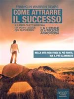 Come attrarre il successo