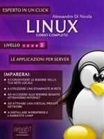 Linux. Corso completo. Vol. 5: Linux. Corso completo