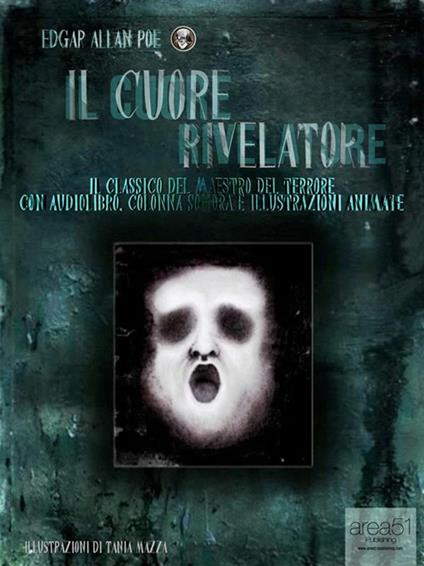 Il cuore rivelatore - Edgar Allan Poe,Simone Buttazzi,Tania Mazza - ebook