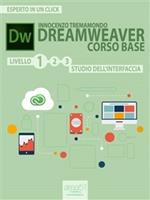 Dreamweaver. Corso base. Vol. 1: Dreamweaver. Corso base