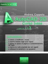 AutoCAD 2D. Corso base. Vol. 3 - Andrea Coppola - ebook