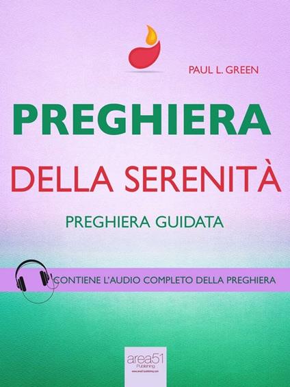 Preghiera. Preghiera della serenità. Preghiera guidata - Paul L. Green - ebook