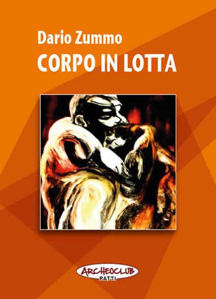 Corpo in lotta - Dario Zummo - copertina