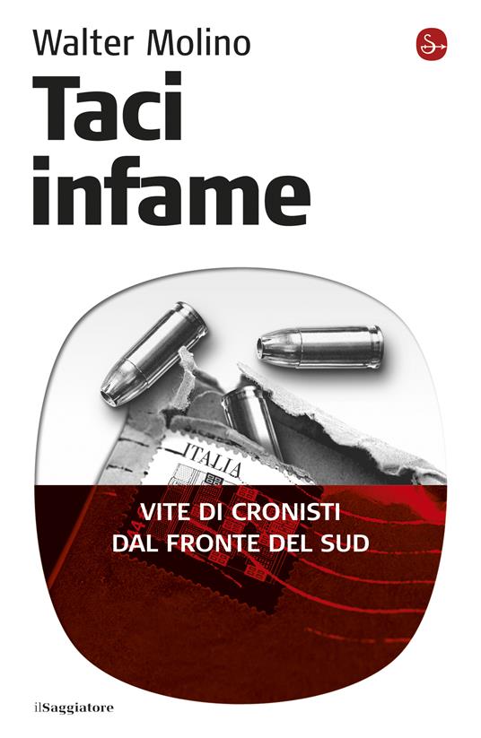 Taci Infame - Walter Molino - ebook