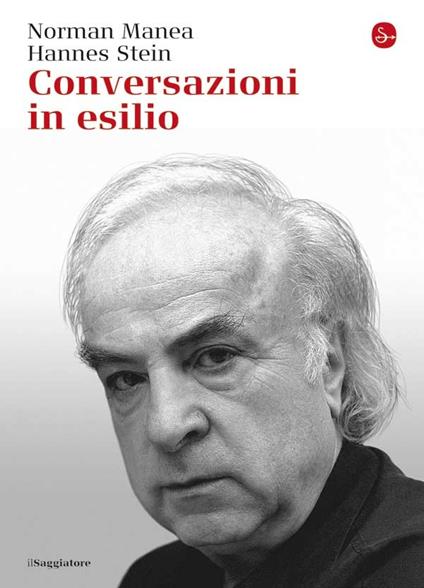 Conversazioni in esilio - Norman Manea - ebook