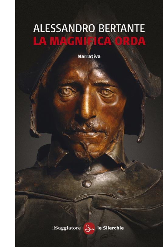 La magnifica orda - Alessandro Bertante - ebook