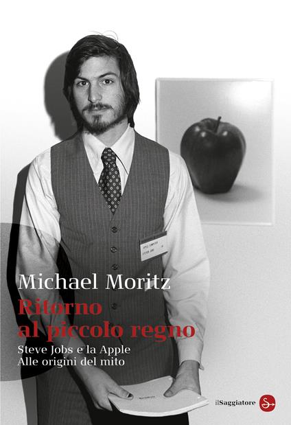 Ritorno al piccolo regno - Michael Moritz - ebook