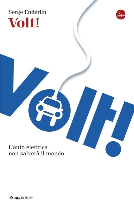 Volt! - Serge Enderlin - ebook