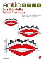 Le sfide della felicità urbana