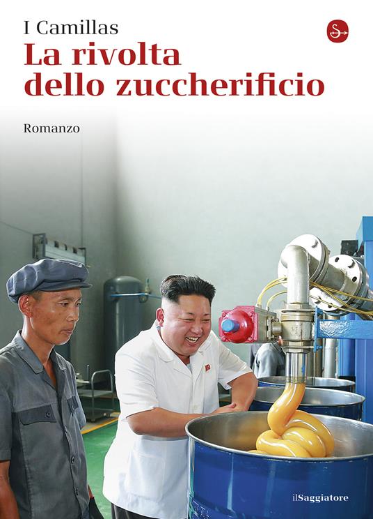 La rivolta dello zuccherificio - I Camillas - ebook