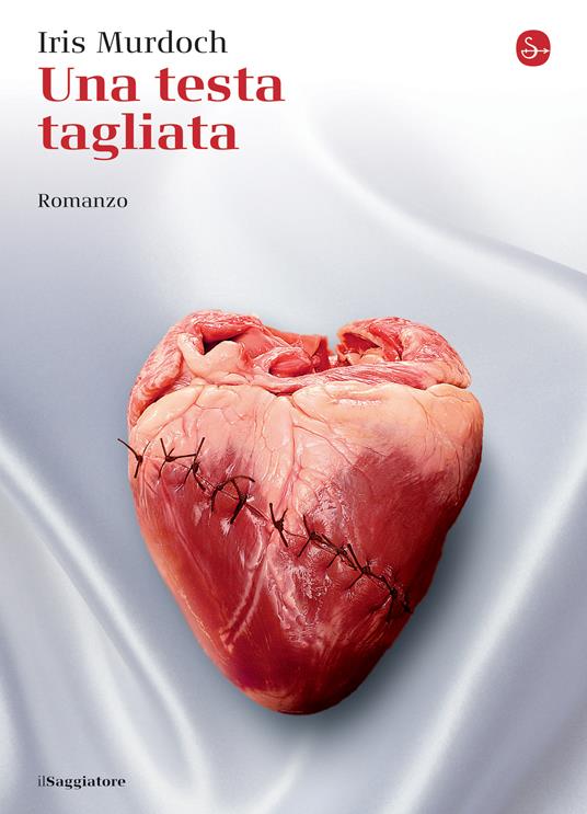 Una testa tagliata - Iris Murdoch - ebook