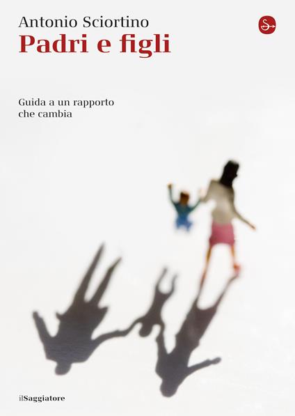Padri e figli - Antonio Sciortino - ebook
