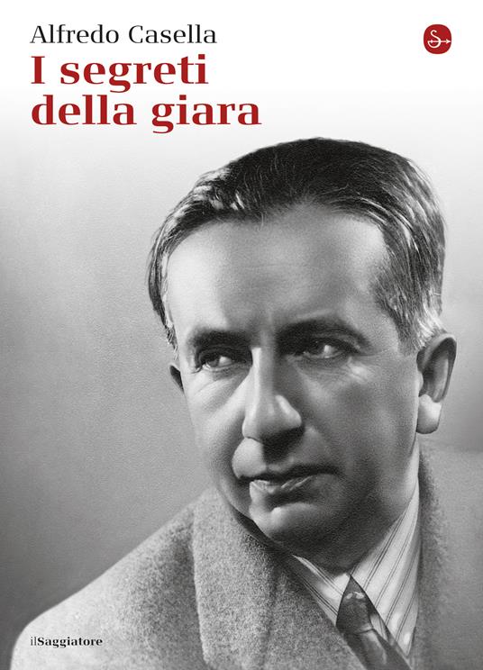 I segreti della giara - Alfredo Casella - ebook