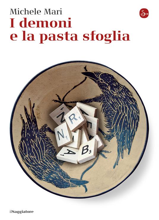 I demoni e la pasta sfoglia - Michele Mari - ebook