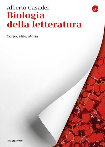 Biologia della letteratura - Alberto Casadei - ebook