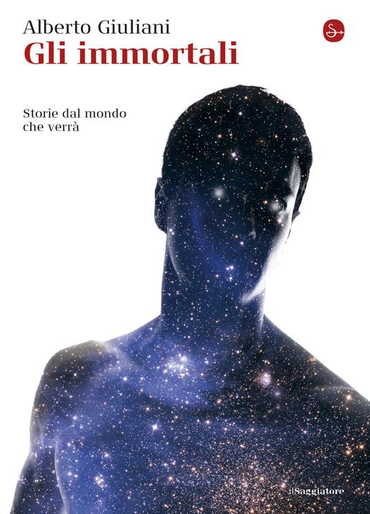 Gli immortali - Alberto Giuliani - ebook