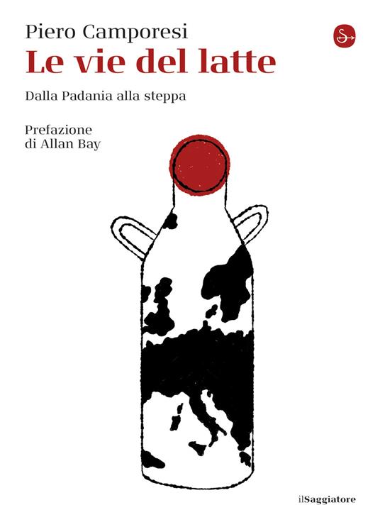 Le vie del latte - Piero Camporesi - ebook