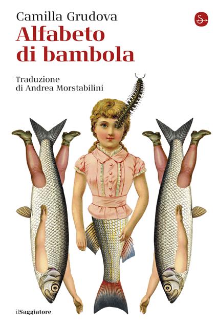 Alfabeto di bambola - Camilla Grudova,Andrea Morstabilini - ebook