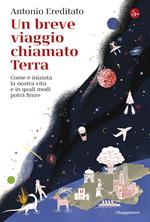 Un breve viaggio chiamato Terra