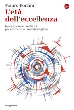 L'età dell'eccellenza