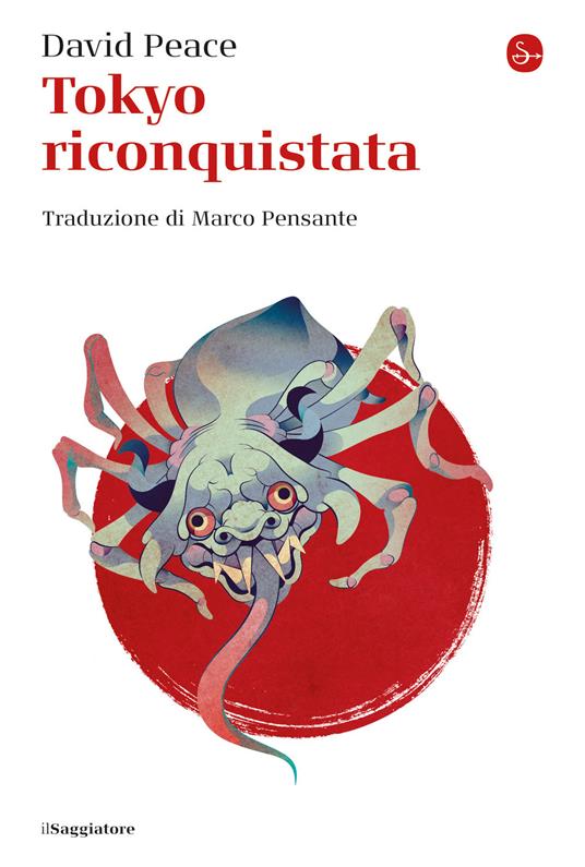 Tokyo riconquistata - David Peace,Marco Pensante - ebook